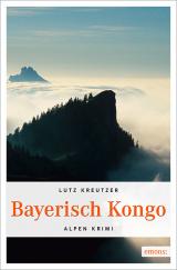 Cover-Bild Bayerisch Kongo