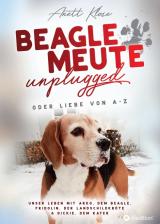 Cover-Bild Beaglemeute unplugged - oder Liebe von A-Z