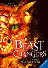 Cover-Bild Beast Changers, Band 2: Im Reich der Feuerdrachen