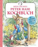 Cover-Bild Beatrix Potter: Mein großes Peter-Hase-Kochbuch
