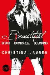 Cover-Bild Beautiful Bitch / Beautiful Bombshell / Beautiful Beginning