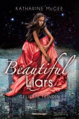 Cover-Bild Beautiful Liars, Band 3: Geliebte Feindin