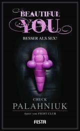 Cover-Bild Beautiful You - Besser als Sex!