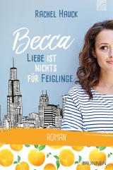 Cover-Bild Becca - Liebe ist nichts für Feiglinge