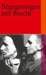 Cover-Bild Begegnungen mit Bertolt Brecht