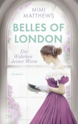 Cover-Bild Belles of London - Die Wahrheit deiner Worte