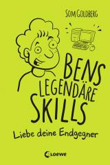 Cover-Bild Bens legendäre Skills (Band 1) - Liebe deine Endgegner