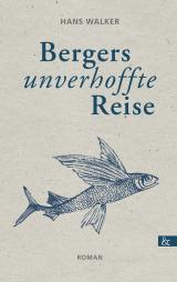 Cover-Bild Bergers unverhoffte Reise