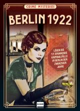 Cover-Bild Berlin 1922 - Crime Mysteries