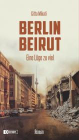 Cover-Bild Berlin – Beirut