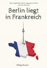 Cover-Bild Berlin liegt in Frankreich