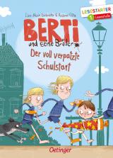 Cover-Bild Berti und seine Brüder. Der voll verpatzte Schulstart