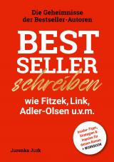 Cover-Bild Bestseller schreiben wie Fitzek, Link, Adler-Olsen u.v.m.