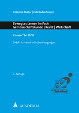 Cover-Bild Bewegtes Lernen im Fach Gemeinschaftskunde - Recht - Wirtschaft