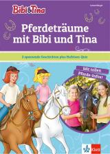 Cover-Bild Bibi & Tina - Pferdeträume mit Bibi und Tina
