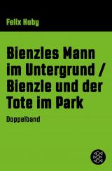 Cover-Bild Bienzles Mann im Untergrund / Bienzle und der Tote im Park