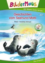Cover-Bild Bildermaus - Geschichten vom Seehund Matti