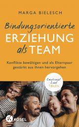 Cover-Bild Bindungsorientierte Erziehung als Team