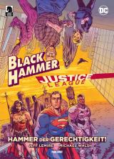 Cover-Bild Black Hammer/Justice League: Hammer der Gerechtigkeit!
