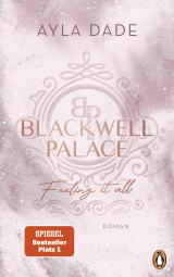 Cover-Bild Blackwell Palace. Feeling it all
