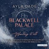 Cover-Bild Blackwell Palace. Wanting it all