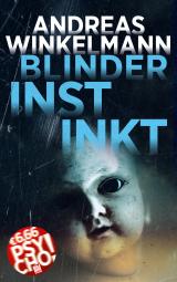 Cover-Bild Blinder Instinkt