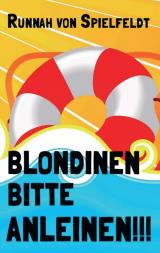 Cover-Bild Blondinen Bitte Anleinen!