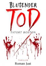 Cover-Bild Blutender Tod - Tatort Boston