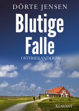Cover-Bild Blutige Falle. Ostfrieslandkrimi