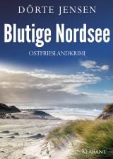 Cover-Bild Blutige Nordsee. Ostfrieslandkrimi