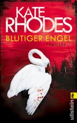 Cover-Bild Blutiger Engel (Ein Alice-Quentin-Thriller 2)