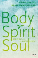 Cover-Bild Body, Spirit, Soul