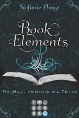 Cover-Bild BookElements 1: Die Magie zwischen den Zeilen