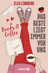 Cover-Bild Books & Coffee - Das Beste liegt immer vor uns