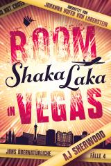 Cover-Bild Boom Shaka Laka in Vegas