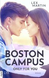 Cover-Bild Boston Campus - Only for You