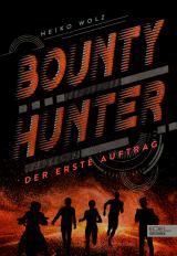 Cover-Bild Bounty Hunter – Der erste Auftrag