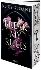Cover-Bild Break My Rules - Oxford Legacy