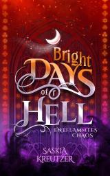 Cover-Bild Bright Days of(f) Hell