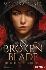 Cover-Bild Broken Blade – Die Klinge des Königs