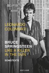 Cover-Bild Bruce Springsteen – Like a Killer in the Sun