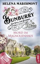 Cover-Bild Bunburry - Mord im Magnolienhaus