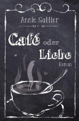 Cover-Bild Café oder Liebe