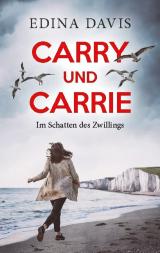 Cover-Bild Carry und Carrie