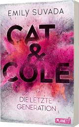 Cover-Bild Cat & Cole 1: Die letzte Generation