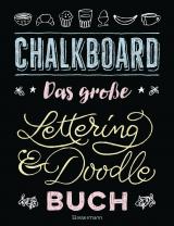 Cover-Bild Chalkboard. Das große Lettering & Doodle Buch