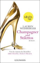 Cover-Bild Champagner und Stilettos