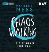 Cover-Bild Chaos Walking – Teil 2: Es gibt immer eine Wahl