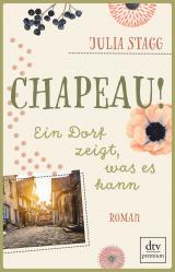 Cover-Bild Chapeau! Ein Dorf zeigt, was es kann