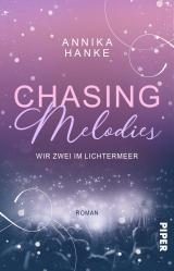 Cover-Bild Chasing Melodies – Wir zwei im Lichtermeer